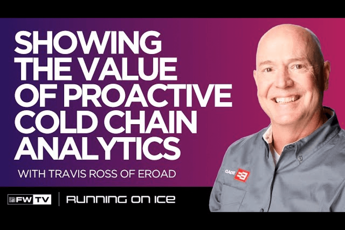 Achieving “Hot Savings” in Cold Chain Operations – Part 2