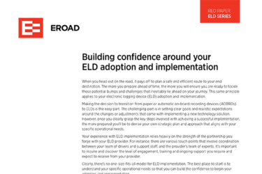Building confidence around your ELD adoption and implementation
