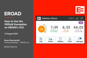 Intro slide, How to Use the Oilfield Exemption on EROAD's ELD webinar