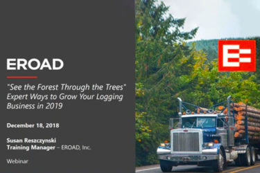 “See the Forest Through the Trees” Expert Ways to Grow your Logging Business (2019)